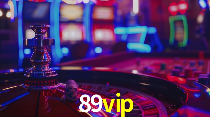 Sinta a adrenalina dos jogos de cassino com 89vip